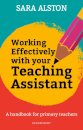 Working Effectively With Your Teaching Assistant