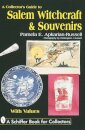 A Collector's Guide to Salem Witchcraft & Souvenirs