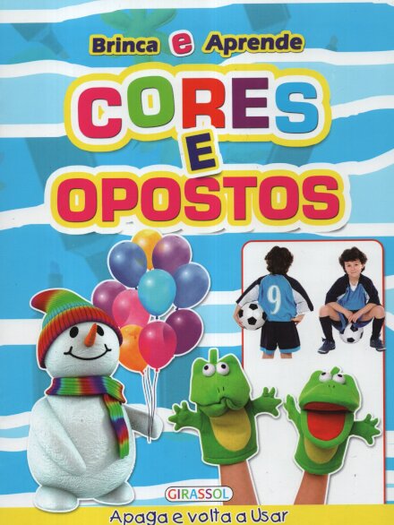 Brinca E Aprende - Cores e Opostos
