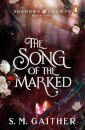 The Song of the Marked