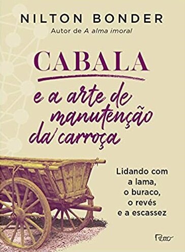 Cabala E A Arte De Manutenção Da Carroça Lidando Com A Lama