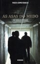 As Asas Do Medo