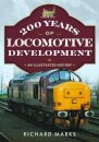 200 Years of Locomotive Development