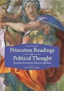 Princeton Readings in Political Thought