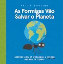 As Formigas Vão Salvar o Planeta