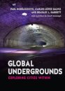 Global Undergrounds