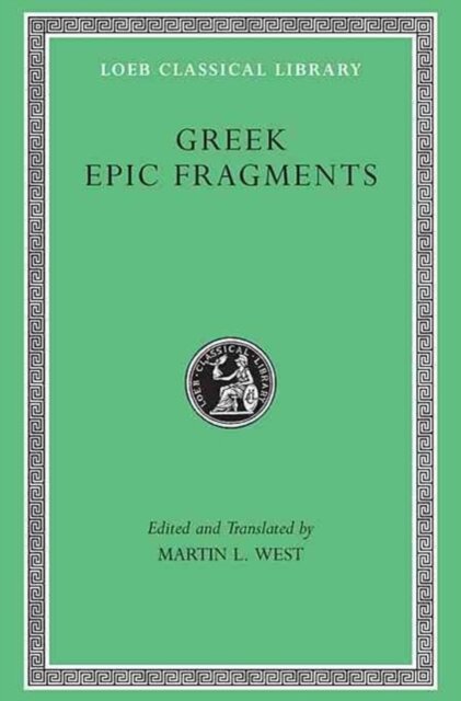 Greek Epic Fragments