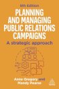 Planning and Managing Public Relations Campaigns
