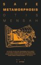 Safe Metamorphosis