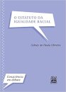 O Estatuto Da Igualdade Racial