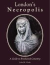 London's Necropolis