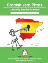 Spanish Sentence Builders Grammar Verb Pivots