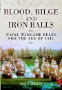 Blood, Bilge and Iron Balls