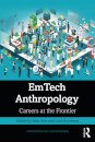 EmTech Anthropology (Anthropology & Business)