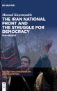 The Iran National Front and the Struggle for Democracy