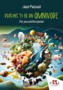 Reasons to be Omnivore: For your and planet health