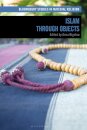Islam through Objects