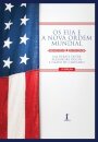 Os EUA E A Nova Ordem Mundial