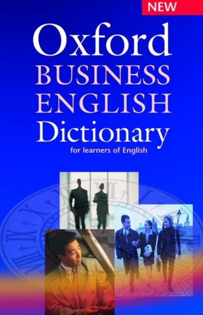 Oxford Business English Dictionary for learners of English