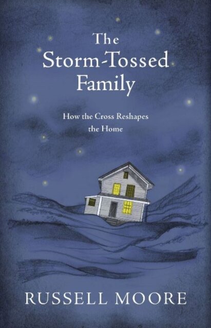 The Storm-Tossed Family
