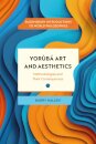 Yoruba Art and Aesthetics