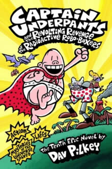 Captain Underpants And The Revolting Revenge Of Th