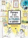 Porque Não Sinto a Terra Girar?
