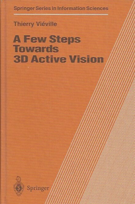 A Few Steps Towards 3d Active Vision
