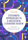 Systematic Approaches to a Successful Literature Review