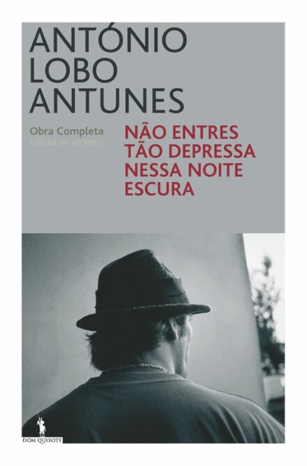 Não Entres Tão Depressa Nessa Noite Escura