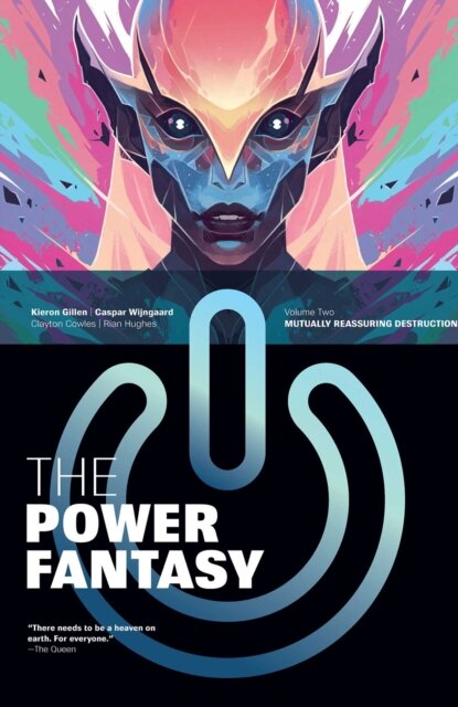 The Power Fantasy Volume 2: Mutually Reassuring Destruction