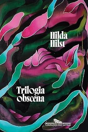 Trilogia obscena (Caderno rosa/Contos d’escárnio/Cartas sedu