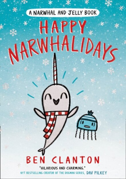 Happy Narwhalidays : Book 5