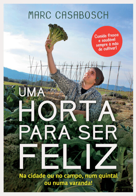 Uma Horta para Ser Feliz