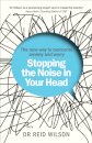Stopping the Noise in Your Head