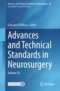 Advances and Technical Standards in Neurosurgery