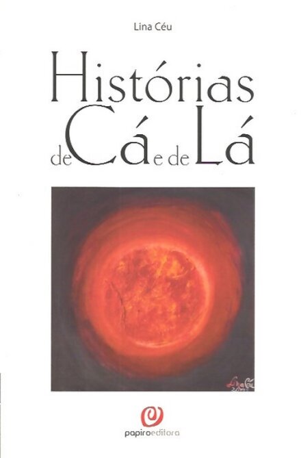 Histórias de Cá e de Lá