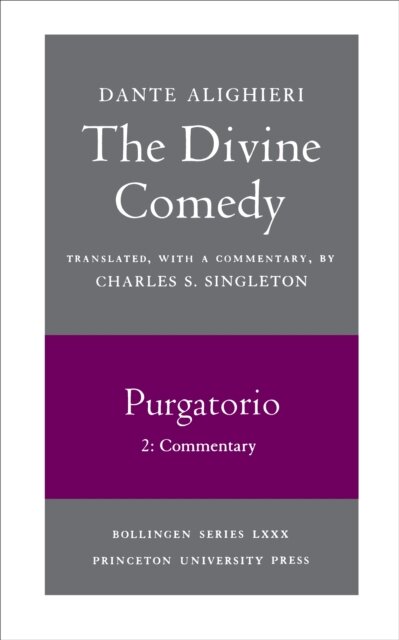 The Divine Comedy, II. Purgatorio, Vol. II. Part 2
