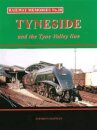 Railway Memories No.28 Tyneside and the Tyne Valley