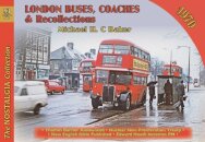 London Buses, Coaches & Recollections, 1970
