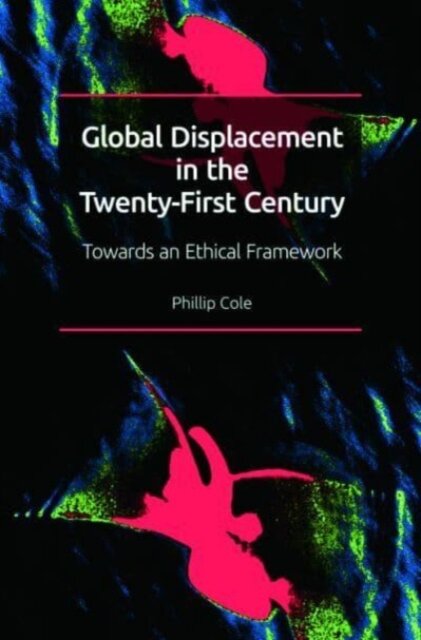 Global Displacement in the Twenty-first Century