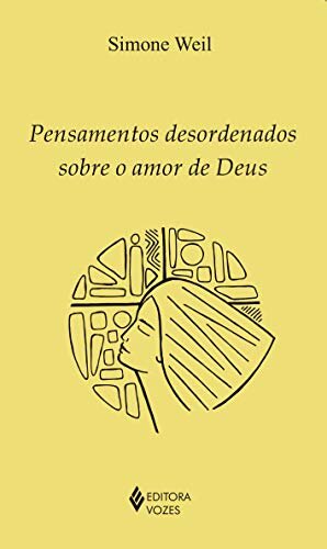Pensamentos Desordenados Sobre O Amor De Deus