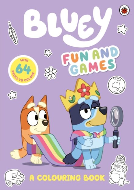 Bluey: Fun and Games Colouring Book : Official Colouring Book
