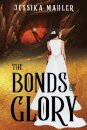 The Bonds of Glory