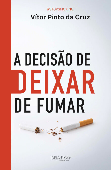 A Decisão de deixar de fumar
