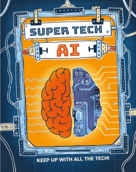 Super Tech: AI