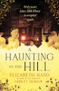A Haunting On The Hill