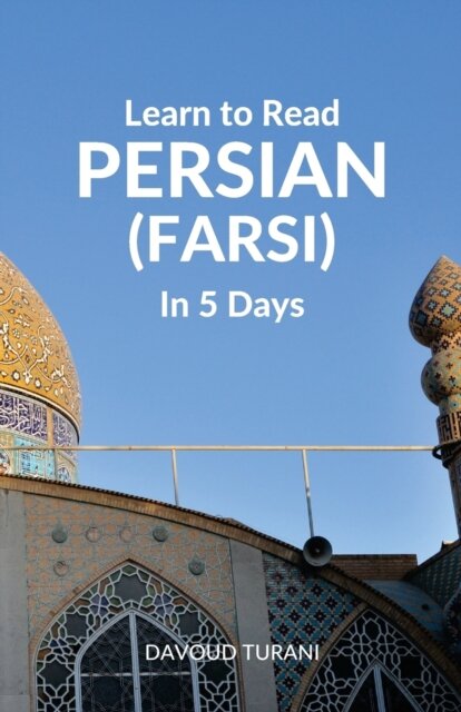 Learn to Read Persian (Farsi) in 5 Days