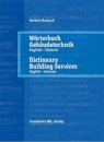 Woerterbuch Gebaudetechnik. Band 1 Englisch - Deutsch.