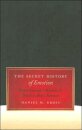 The Secret History of Emotion
